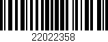 Código de barras (EAN, GTIN, SKU, ISBN): '22022358'