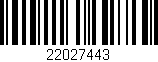 Código de barras (EAN, GTIN, SKU, ISBN): '22027443'