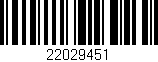 Código de barras (EAN, GTIN, SKU, ISBN): '22029451'
