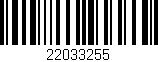 Código de barras (EAN, GTIN, SKU, ISBN): '22033255'