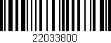 Código de barras (EAN, GTIN, SKU, ISBN): '22033800'
