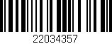 Código de barras (EAN, GTIN, SKU, ISBN): '22034357'