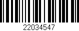 Código de barras (EAN, GTIN, SKU, ISBN): '22034547'