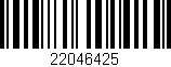 Código de barras (EAN, GTIN, SKU, ISBN): '22046425'