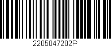 Código de barras (EAN, GTIN, SKU, ISBN): '2205047202P'