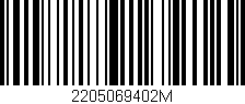 Código de barras (EAN, GTIN, SKU, ISBN): '2205069402M'