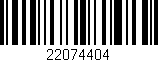 Código de barras (EAN, GTIN, SKU, ISBN): '22074404'