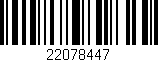 Código de barras (EAN, GTIN, SKU, ISBN): '22078447'