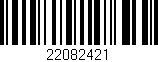 Código de barras (EAN, GTIN, SKU, ISBN): '22082421'