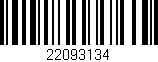 Código de barras (EAN, GTIN, SKU, ISBN): '22093134'