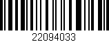 Código de barras (EAN, GTIN, SKU, ISBN): '22094033'