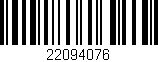 Código de barras (EAN, GTIN, SKU, ISBN): '22094076'