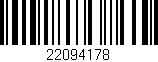 Código de barras (EAN, GTIN, SKU, ISBN): '22094178'