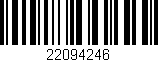 Código de barras (EAN, GTIN, SKU, ISBN): '22094246'