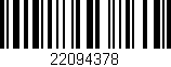 Código de barras (EAN, GTIN, SKU, ISBN): '22094378'