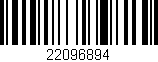 Código de barras (EAN, GTIN, SKU, ISBN): '22096894'