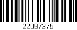 Código de barras (EAN, GTIN, SKU, ISBN): '22097375'