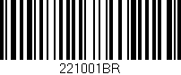 Código de barras (EAN, GTIN, SKU, ISBN): '221001BR'