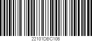 Código de barras (EAN, GTIN, SKU, ISBN): '22101DBC106'