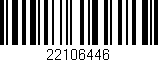 Código de barras (EAN, GTIN, SKU, ISBN): '22106446'