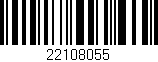 Código de barras (EAN, GTIN, SKU, ISBN): '22108055'