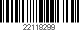 Código de barras (EAN, GTIN, SKU, ISBN): '22118299'