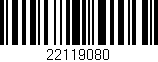 Código de barras (EAN, GTIN, SKU, ISBN): '22119080'