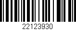 Código de barras (EAN, GTIN, SKU, ISBN): '22123930'