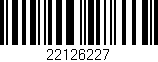 Código de barras (EAN, GTIN, SKU, ISBN): '22126227'