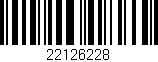 Código de barras (EAN, GTIN, SKU, ISBN): '22126228'