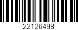 Código de barras (EAN, GTIN, SKU, ISBN): '22126498'