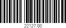 Código de barras (EAN, GTIN, SKU, ISBN): '22127.00'
