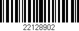 Código de barras (EAN, GTIN, SKU, ISBN): '22128902'