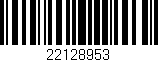 Código de barras (EAN, GTIN, SKU, ISBN): '22128953'