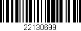 Código de barras (EAN, GTIN, SKU, ISBN): '22130699'