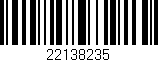 Código de barras (EAN, GTIN, SKU, ISBN): '22138235'