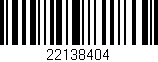 Código de barras (EAN, GTIN, SKU, ISBN): '22138404'