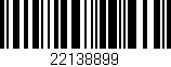 Código de barras (EAN, GTIN, SKU, ISBN): '22138899'