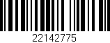 Código de barras (EAN, GTIN, SKU, ISBN): '22142775'
