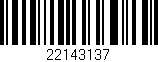 Código de barras (EAN, GTIN, SKU, ISBN): '22143137'