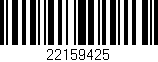 Código de barras (EAN, GTIN, SKU, ISBN): '22159425'