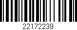 Código de barras (EAN, GTIN, SKU, ISBN): '22172239'