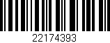 Código de barras (EAN, GTIN, SKU, ISBN): '22174393'