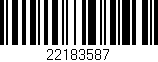 Código de barras (EAN, GTIN, SKU, ISBN): '22183587'