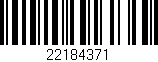 Código de barras (EAN, GTIN, SKU, ISBN): '22184371'