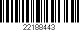 Código de barras (EAN, GTIN, SKU, ISBN): '22188443'
