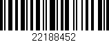 Código de barras (EAN, GTIN, SKU, ISBN): '22188452'