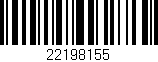 Código de barras (EAN, GTIN, SKU, ISBN): '22198155'