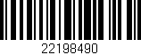 Código de barras (EAN, GTIN, SKU, ISBN): '22198490'