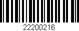 Código de barras (EAN, GTIN, SKU, ISBN): '22200216'
